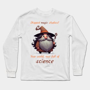 Cute Wizard Magic vs Science Long Sleeve T-Shirt